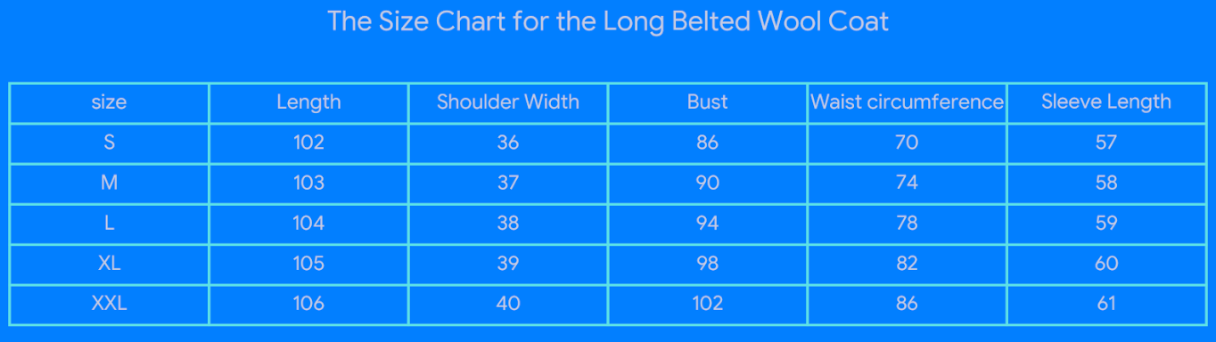 The Size Chart for the Long Belted Wool Coat.